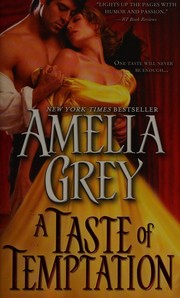 Cover of: A taste of temptation by Amelia Grey