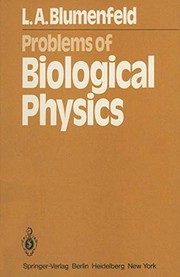 Cover of: Problems of Biological Physics