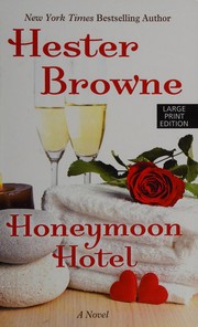 Cover of: Honeymoon hotel by Hester Browne