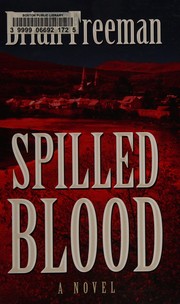 Cover of: Spilled blood by Brian Freeman