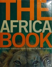 Cover of: The Africa book: a journey through every country in the continent.