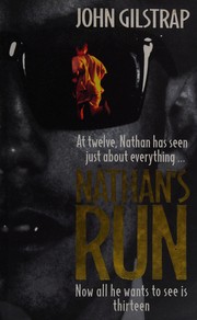 Cover of: Nathan's run by John Gilstrap