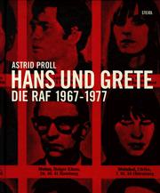 Cover of: Hans und Grete: die RAF, 67-77