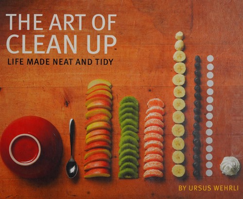 The art of clean up by Ursus Wehrli