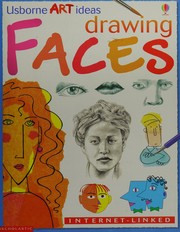 Drawing faces by Rosie Dickins, Jan McCafferty, J. McCafferty