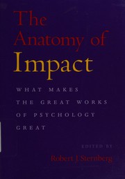 Cover of: The anatomy of impact: what makes the great works of psychology great