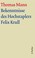 Cover of: Bekenntnisse des Hochstaplers Felix Krull