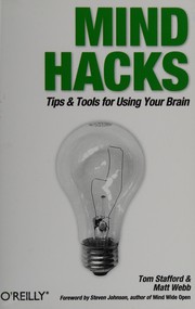 Cover of: Mind Hacks: Tips & Tools for Using Your Brain