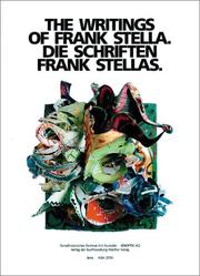 The writings of Frank Stella = by Frank Stella, Franz-Joachim Verspohl