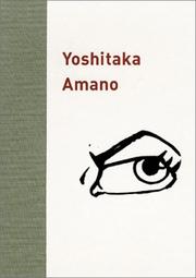 Cover of: Yoshitaka Amano by Rachel Kushner, Yoshitaka Amano