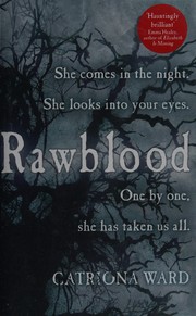 Cover of: Rawblood by Catriona Ward