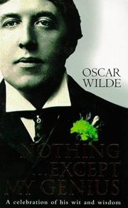 Cover of: Nothing...Except My Genius (Penguin Classics) by Oscar Wilde