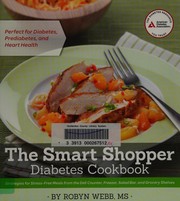 Cover of: The smart shopper diabetes cookbook by Robyn Webb