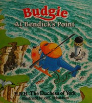 Cover of: Budgie at Bendick's Point