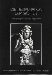 Die Restauration der Götter by Richard Faber, Renate Schlesier