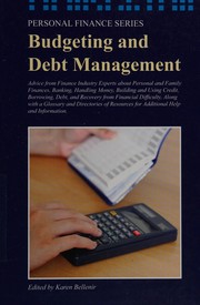Cover of: Budgeting and Debt Management by Karen Bellenir