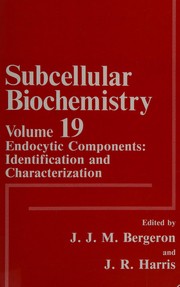Cover of: Endocytic Components: Identification and Characterization (Subcellular Biochemistry)