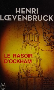 Cover of: Le rasoir d'Ockham by Henri Loevenbruck