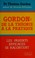 Cover of: La Méthode Gordon expérimentée et vécue