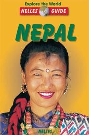 Cover of: Nelles Guide Nepal by Susanne Von Der Heide, Hansjorg Brey, Wolf Donner, Toni Hagen, Jurgen Huber, Wolfgang Koch, Axel Michaels