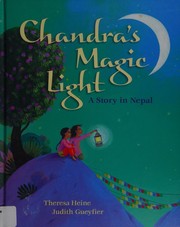 Chandra's magic light by Theresa Heine