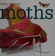 Cover of: Creepy Creatures: Moths