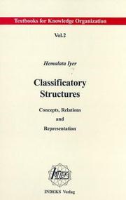 Cover of: Classificatory structures: concepts, relations and representation