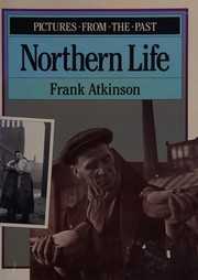 Cover of: Northern life