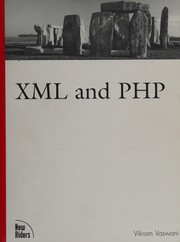 Cover of: XML and PHP by Vikram Vaswani
