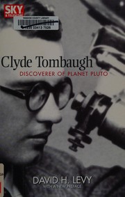 Cover of: Clyde Tombaugh: discoverer of planet Pluto