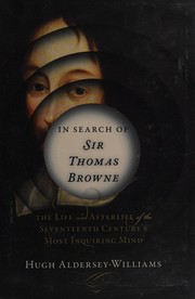 Cover of: In search of Sir Thomas Browne by Hugh Aldersey-Williams