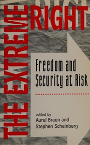 Cover of: The Extreme Right: Freedom and Security at Risk
