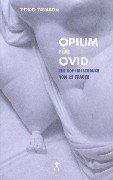 Cover of: Opium für Ovid: ein Kopfkissenbuch von 22 Frauen