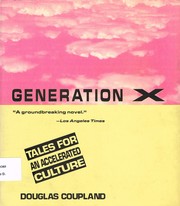 Cover of: Generation X by Douglas Coupland