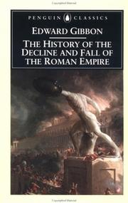 Cover of: The  history of the decline and fall of the Roman Empire by Edward Gibbon