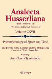 Cover of: Phenomenology of Space and Time : The Forces of the Cosmos and the Ontopoietic Genesis of Life: Book Two