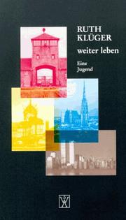 Cover of: weiter leben: eine Jugend