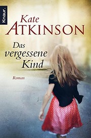 Cover of: Das vergessene Kind