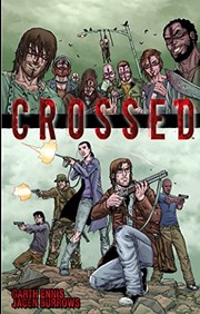 Cover of: Crossed, Vol. 1 by Garth Ennis, Jacen Burrows