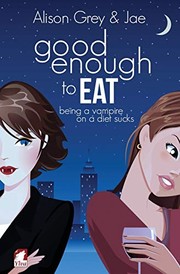 Cover of: Good Enough to Eat
