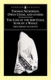 Cover of: The loss of the ship Essex, sunk by a whale