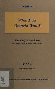 What does Ontario want? by Thomas J. Courchene