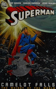 Cover of: Superman.: the weight of the world