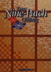 Cover of: Easy nine-patch quilting