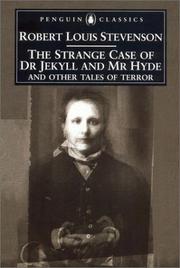 Cover of: The strange case of Dr Jekyll and Mr Hyde and other tales of terror | Robert Louis Stevenson