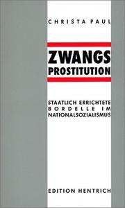 Cover of: Zwangsprostitution by Christa Paul