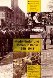 Niederländer und Flamen in Berlin 1940-1945