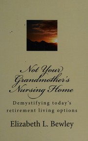 not-your-grandmothers-nursing-home-cover