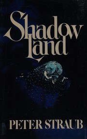Cover of: Shadowland by Peter Straub