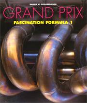 Cover of: Grand Prix: Fascination Formula 1